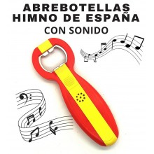 Abrebotellas Himno de España con sonido. La Tienda de España